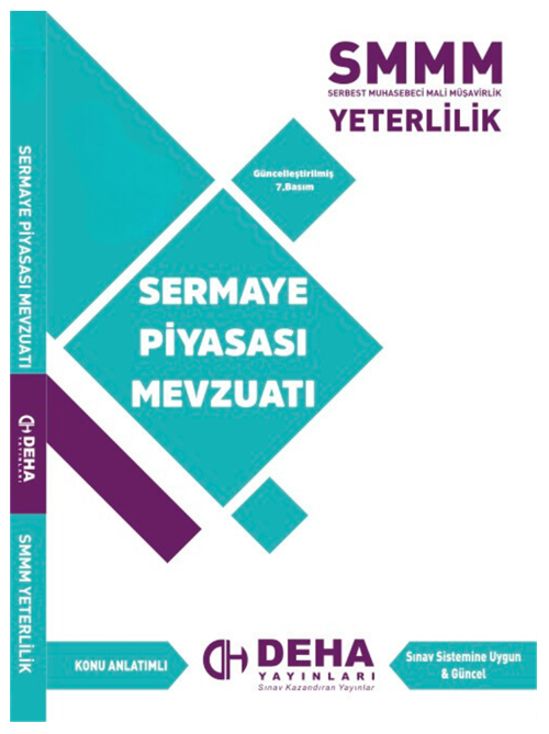 Deha SMMM Yeterlilik Sermaye Piyasası Mevzuatı Konu Anlatımlı Deha Yayınları