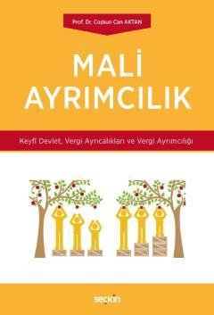 Seçkin Mali Ayrımcılık - Coşkun Can Aktan Seçkin Yayınları