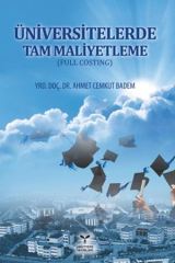 Umuttepe Üniversitelerde Tam Maliyetleme - Ahmet Cemkut Badem Umuttepe Yayınları