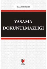 Adalet Yasama Dokunulmazlığı - Ömer Keskinsoy Adalet Yayınevi