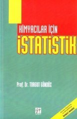 Gazi Kitabevi Kimyacılar İçin İstatistik - Turgut Gündüz Gazi Kitabevi