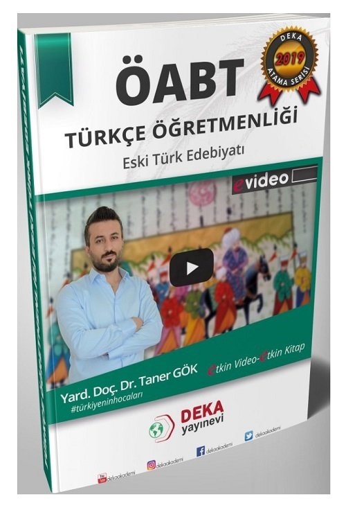 Deka Akademi 2019 ÖABT Türkçe Öğretmenliği Eski Türk Edebiyatı Konu Anlatımı Deka Akademi Yayınları