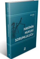 Adalet Hakimin Hukuki Sorumluluğu - Meryem Taş Adalet Yayınevi