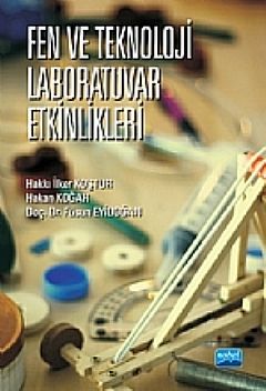 Nobel Fen ve Teknoloji Laboratuvar Etkinlikleri - Füsun Eyidoğan Nobel Akademi Yayınları