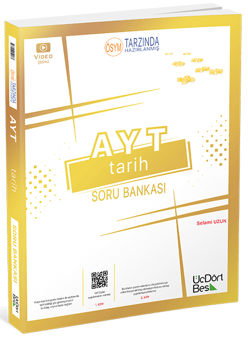 Üç Dört Beş YKS AYT Tarih Soru Bankası - Selami Uzun Üç Dört Beş Yayınları