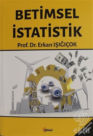 Alfa Aktüel Betimsel İstatistik -  Erkan Işığıçok Alfa Aktüel Yayınları