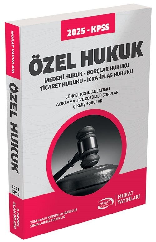 Murat 2025 KPSS A Grubu Özel Hukuk Konu Anlatımlı Murat Yayınları