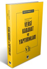 Adalet Anayasal İlkeler Karşısında Vergi Kabahat ve Yaptırımları - Mehmet Şimşek Adalet Yayınevi