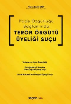 Seçkin Terör Örgütü Üyeliği Suçu - Ceren Sedef Eren Seçkin Yayınları