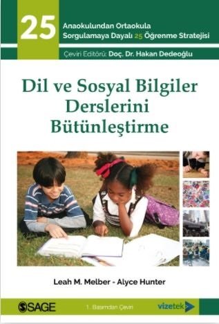 Vizetek Dil ve Sosyal Bilgiler Derslerini Bütünleştirme - Leah M. Melber,  Alyce Hunter Vizetek Yayıncılık