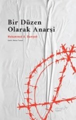 Albaraka Bir Düzen Olarak Anarşi - Mohammed A. Bamyeh Albaraka Yayınları