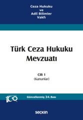 Seçkin Türk Ceza Hukuku Mevzuatı Cilt 1 34. Baskı - İzzet Özgenç Seçkin Yayınları