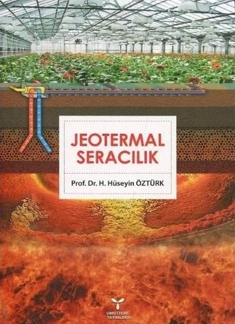 Umuttepe Jeotermal Seracılık - H. Hüseyin Öztürk Umuttepe Yayınları