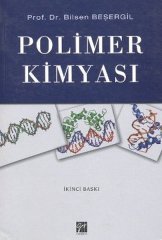 Gazi Kitabevi Polimer Kimyası - Bilsen Beşergil Gazi Kitabevi