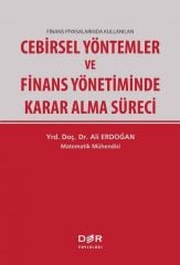 Der Yayınları Cebirsel Yöntemler ve Finans Yönetiminde Karar Alma Süreci - Ali Erdoğan Der Yayınları