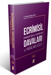 Adalet Ecrimisil (Haksız İşgal Tazminatı) Davaları ve Yargılama Usulü - Mühübe Gürlek İlgün ​Adalet Yayınevi