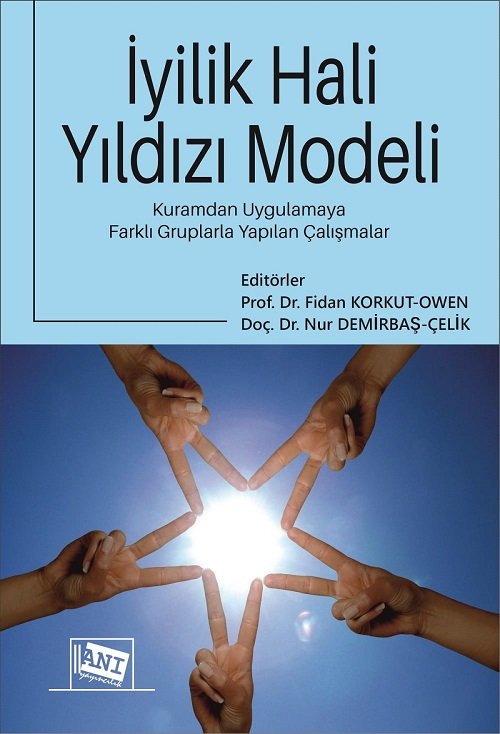 Anı Yayıncılık İyilik Hali Yıldızı Modeli - Nur Demirbaş Çelik, Fidan Korkut Owen ​Anı Yayıncılık