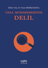 Der Yayınları Ceza Muhakemesinde Delil - Pınar Memiş Kartal Der Yayınları