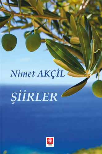 Ekin Şiirler - Nimet Akçil Ekin Yayınları