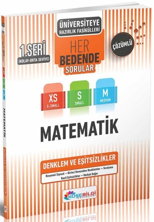 Köşebilgi YKS TYT AYT Matematik Denklemler ve Eşitsizlikler Her Bedende Soru Bankası 1. Seri Köşebilgi Yayınları