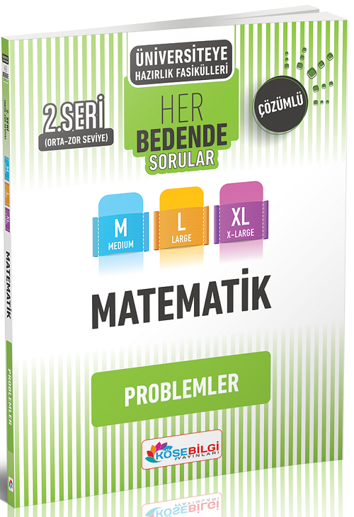 Köşebilgi YKS TYT AYT Matematik Problemler Her Bedende Soru Bankası 2. Seri Köşebilgi Yayınları