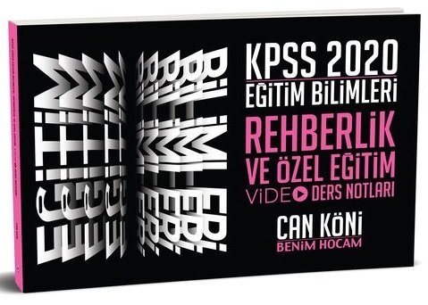 Benim Hocam 2020 KPSS Eğitim Bilimleri Rehberlik ve Özel Eğitim Video Ders Notları Can Köni Benim Hocam Yayınları