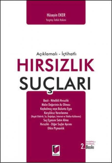 Adalet Hırsızlık Suçları - Hüseyin Eker Adalet Yayınevi