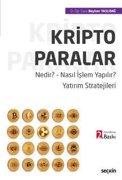 Seçkin Kripto Paralar 2. Baskı - Beyhan Yaslıdağ Seçkin Yayınları