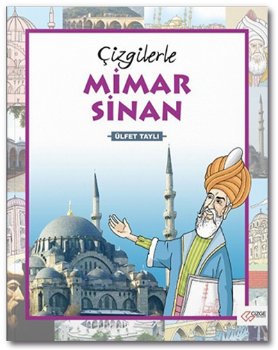 Çizgilerle Mimar Sinan Çizge Kitap Yayınları