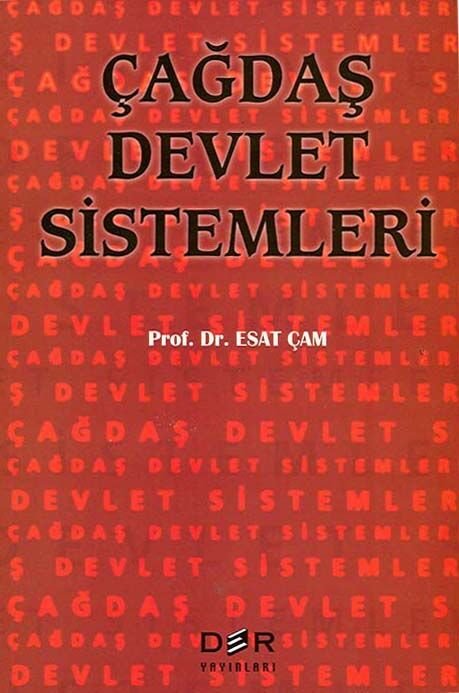 Der Yayınları Çağdaş Devlet Sistemleri - Esat Çam Der Yayınları