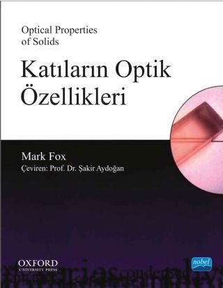 Nobel Katıların Optik Özellikleri - Mark Fox Nobel Akademi Yayınları