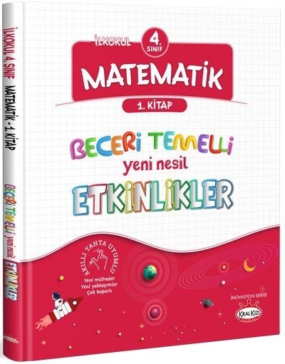 Kral Kızı 4. Sınıf Matematik Beceri Temelli Yeni Nesil Etkinlikler 1. Kitap Kral Kızı Yayınları