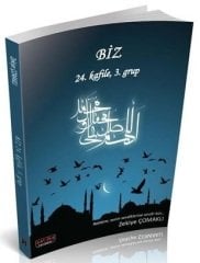 Savaş Biz 24. Kafile 3. Grup - Zekiye Çomaklı Savaş Yayınları