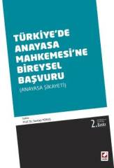 Seçkin Türkiye'de Anayasa Mahkemesine Bireysel Başvuru - Sevtap Yokuş Veznedaroğlu Seçkin Yayınları