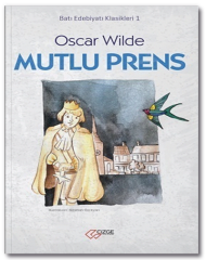 Mutlu Prens - Oscar Wilde Çizge Yayınları