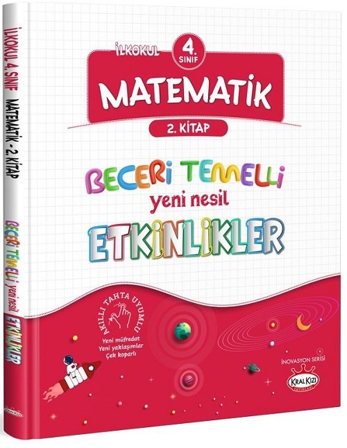 Kral Kızı 4. Sınıf Matematik Beceri Temelli Yeni Nesil Etkinlikler 2. Kitap Kral Kızı Yayınları