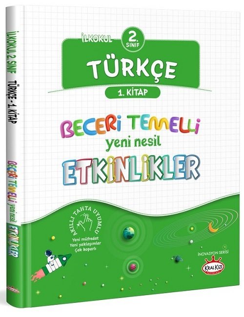 Kral Kızı 2. Sınıf Türkçe Beceri Temelli Yeni Nesil Etkinlikler 1. Kitap Kral Kızı Yayınları