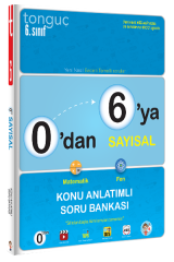 Tonguç 6. Sınıf 0 dan 6 ya Sayısal Konu Anlatımlı Soru Bankası Tonguç Akademi