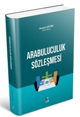 Adalet Arabuluculuk Sözleşmesi - Mustafa Ertürk ​Adalet Yayınevi