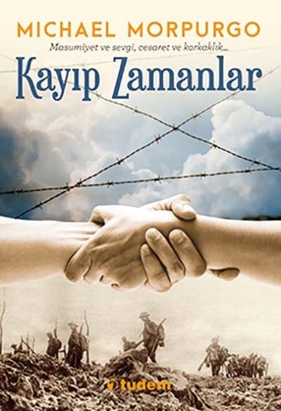 Kayıp Zamanlar - Michael Morpurgo Tudem Yayınları