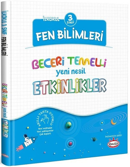 Kral Kızı 3. Sınıf Fen Bilimleri Beceri Temelli Yeni Nesil Etkinlikler Kral Kızı Yayınları