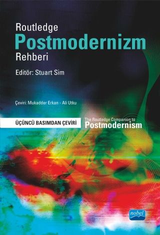 Nobel Rotledge, Postmodernizm Rehberi - Stuart Sim Nobel Akademi Yayınları