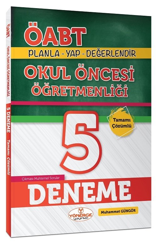 Yönerge ÖABT Okul Öncesi Öğretmenliği 5 Deneme Çözümlü - Muhammet Güngör Yönerge Yayınları