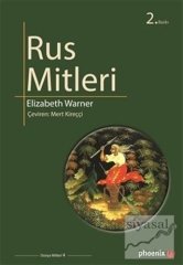 Phoenix Rus Mitleri 2. Baskı - Elizabeth Warner Phoenix Yayınları