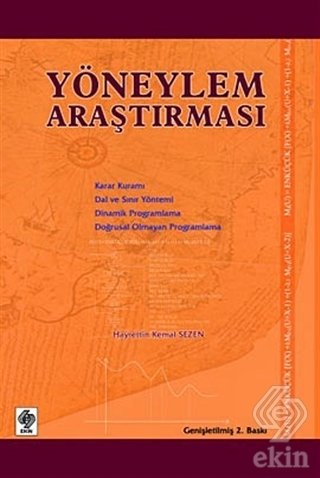 Ekin Yöneylem Araştırması 2. Baskı - Kemal Sezen Ekin Yayınları