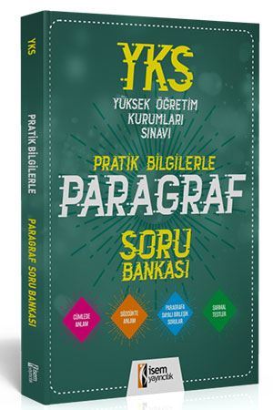 İsem YKS Pratik Bilgilerle Paragraf Soru Bankası İsem Yayıncılık