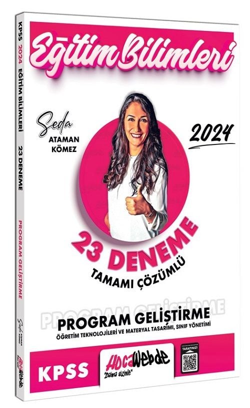 HocaWebde 2024 KPSS Eğitim Bilimleri Program Geliştirme, Sınıf, Materyal 23 Deneme Çözümlü - Seda Ataman Kömez HocaWebde Yayınları