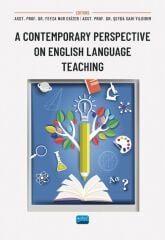 Nobel A Contemporary Perspective on English Language Teaching - Feyza Nur Ekizer, Şeyda Sarı Yıldırım Nobel Akademi Yayınları