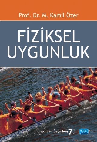 Nobel Fiziksel Uygunluk - Kamil Özer Nobel Akademi Yayınları