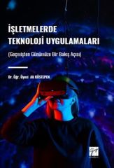 Gazi Kitabevi İşletmelerde Teknoloji Uygulamaları - Ali Köstepen Gazi Kitabevi